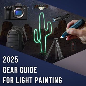 Light Painting Photography Gear Guide: From Cameras to Lights